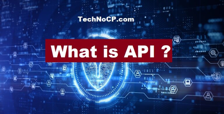 API | Definition, working, types, protocols, and examples - TechNoCP